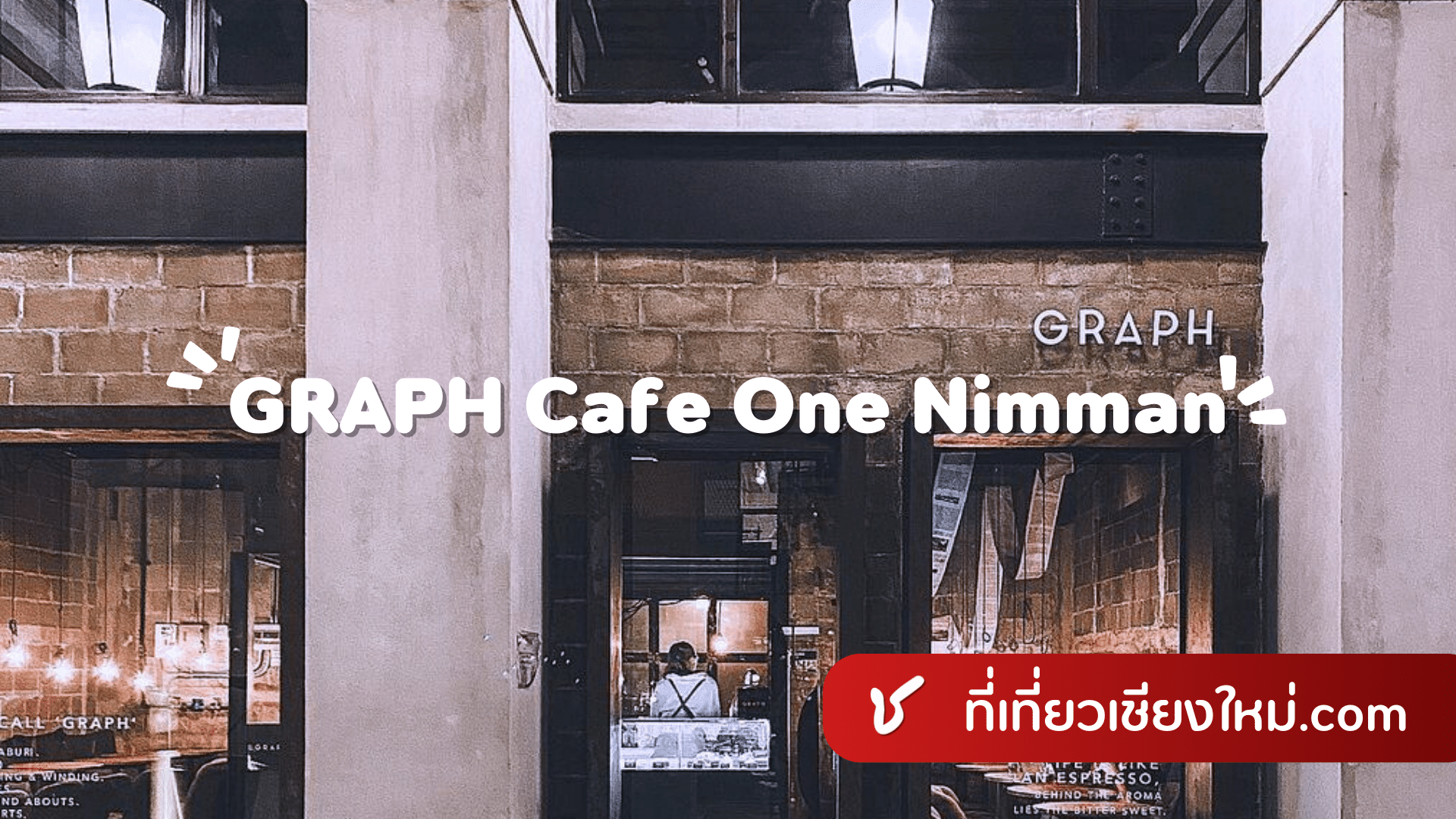 GRAPH Cafe One Nimman